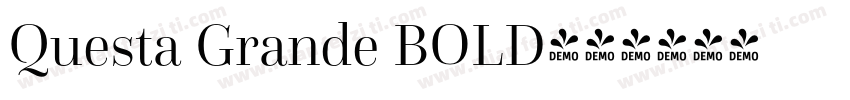 Questa Grande BOLD字体转换